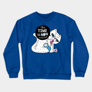 The Time Is Meow Crewneck Sweatshirt